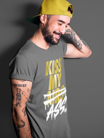 Jordan 1 Metallic Gold Sneaker Match Tees Kiss My Ass Sneaker Tees Jordan 1 Metallic Gold Sneaker Release Tees Unisex Shirts