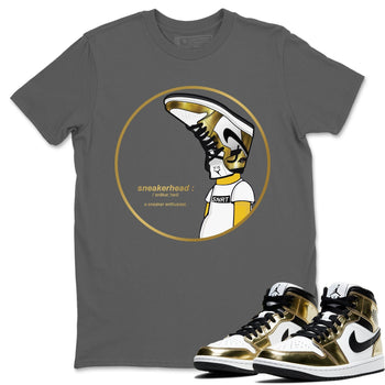 Jordan 1 Metallic Gold Sneaker Match Tees Sneakerhead Sneaker Tees Jordan 1 Metallic Gold Sneaker Release Tees Unisex Shirts