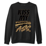 Jordan 1 Black Metallic Gold Sneaker Match Tees Kiss My Ass Sneaker Tees Jordan 1 Black Metallic Gold Sneaker Release Tees Unisex Shirts