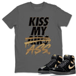 Jordan 1 Black Metallic Gold Sneaker Match Tees Kiss My Ass Sneaker Tees Jordan 1 Black Metallic Gold Sneaker Release Tees Unisex Shirts