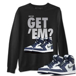 Jordan 1 Midnight Navy Sneaker Match Tees Did You Get Em SNRT Sneaker Tees Jordan 1 Midnight Navy SNRT Sneaker Release Tees Unisex Shirts