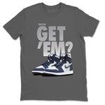 Jordan 1 Midnight Navy Sneaker Match Tees Did You Get Em SNRT Sneaker Tees Jordan 1 Midnight Navy SNRT Sneaker Release Tees Unisex Shirts