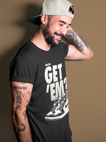 Jordan 1 Dark Mocha Sneaker Match Tees Did You Get Em SNRT Sneaker Tees Jordan 1 Dark Mocha SNRT Sneaker Release Tees Unisex Shirts
