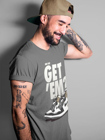Jordan 1 Dark Mocha Sneaker Match Tees Did You Get Em SNRT Sneaker Tees Jordan 1 Dark Mocha SNRT Sneaker Release Tees Unisex Shirts