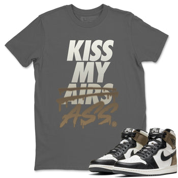 Jordan 1 Dark Mocha Sneaker Match Tees Kiss My Ass Sneaker Tees Jordan 1 Dark Mocha Sneaker Release Tees Unisex Shirts