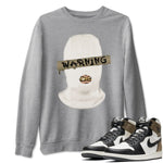 Jordan 1 Dark Mocha Sneaker Match Tees Warning Sneaker Tees Jordan 1 Dark Mocha Sneaker Release Tees Unisex Shirts