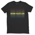 Jordan 1 Bio Hack Sneaker Match Tees Born Hustler Sneaker Tees Jordan 1 Bio Hack Sneaker Release Tees Unisex Shirts