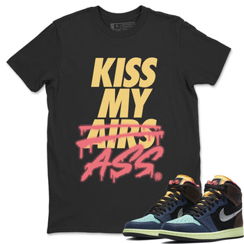 Jordan 1 Bio Hack Sneaker Match Tees Kiss My Ass Sneaker Tees Jordan 1 Bio Hack Sneaker Release Tees Unisex Shirts