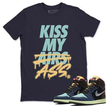 Jordan 1 Bio Hack Sneaker Match Tees Kiss My Ass Sneaker Tees Jordan 1 Bio Hack Sneaker Release Tees Unisex Shirts