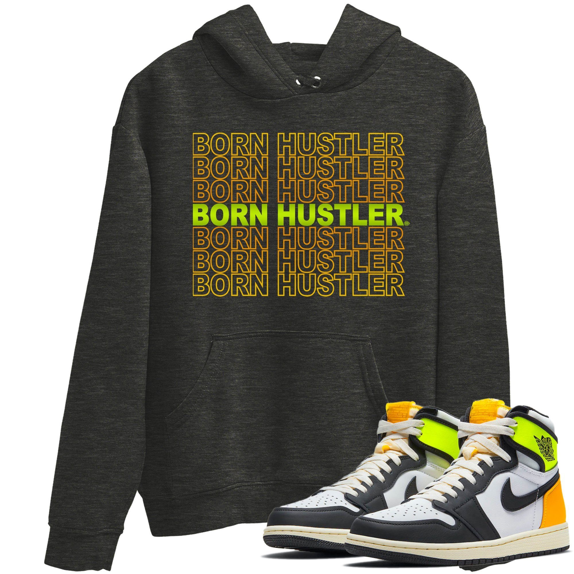 Jordan 1 Volt Gold Sneaker Match Tees Born Hustler Sneaker Tees Jordan 1 Volt Gold Sneaker Release Tees Unisex Shirts