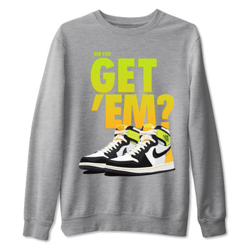 Jordan 1 Volt Gold Sneaker Match Tees Did You Get Em SNRT Sneaker Tees Jordan 1 Volt Gold SNRT Sneaker Release Tees Unisex Shirts