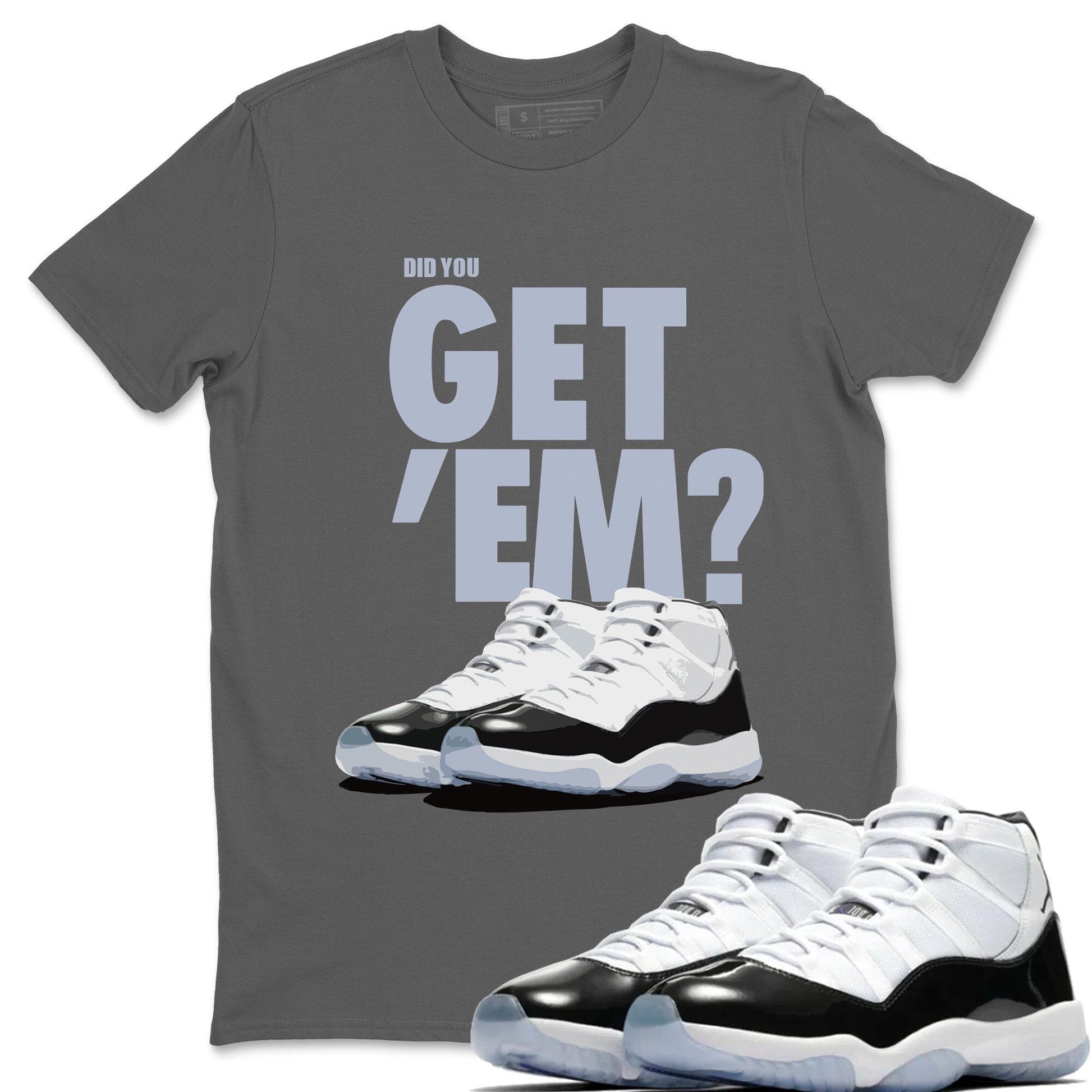 Jordan 11 Concord Sneaker Match Tees Did You Get Em SNRT Sneaker Tees Jordan 11 Concord SNRT Sneaker Release Tees Unisex Shirts
