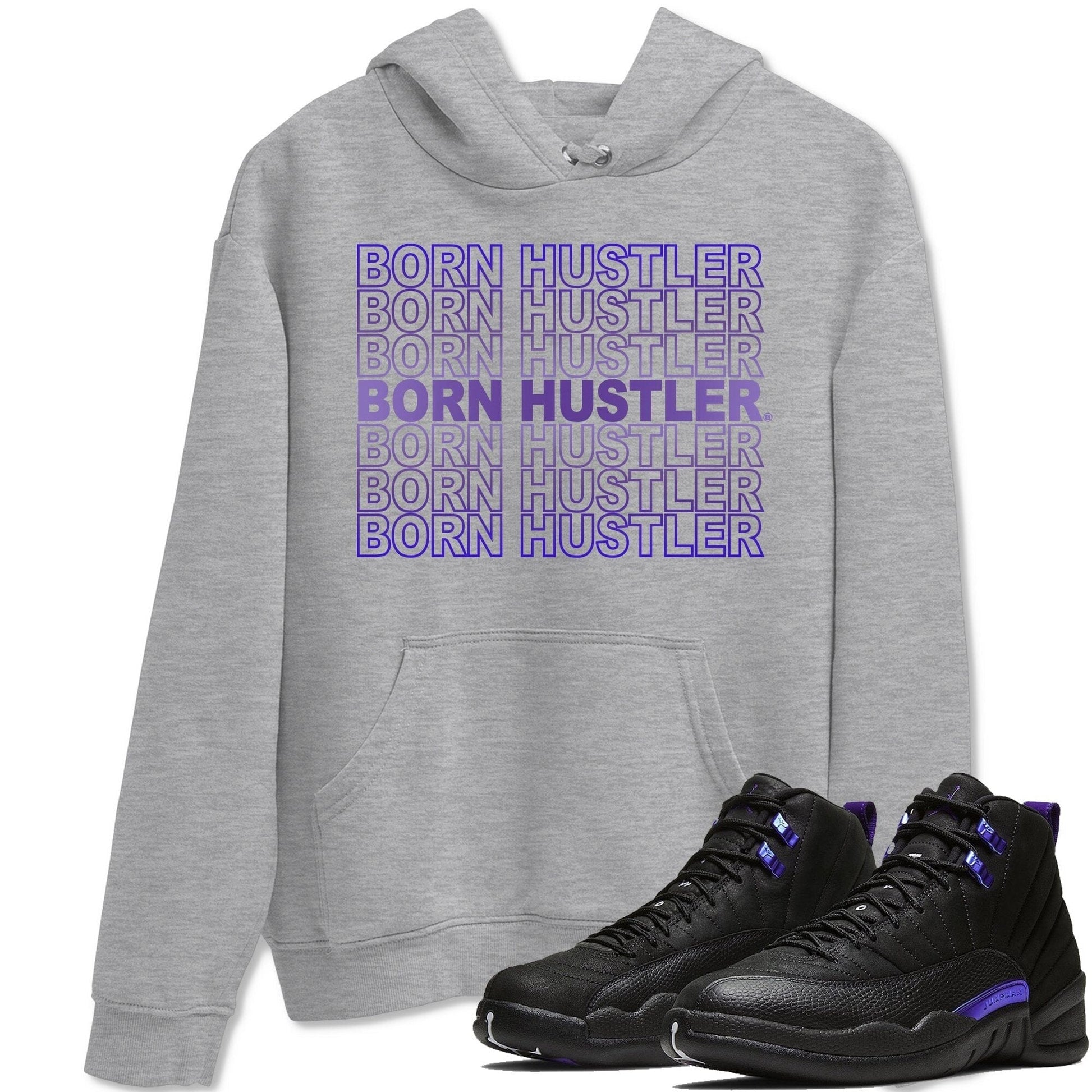 Jordan 12 Dark Concord Sneaker Match Tees Born Hustler Sneaker Tees Jordan 12 Dark Concord Sneaker Release Tees Unisex Shirts