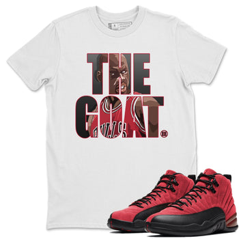 Jordan 12 Reverse Flu Game Sneaker Match Tees The Goat Sneaker Tees Jordan 12 Reverse Flu Game Sneaker Release Tees Unisex Shirts