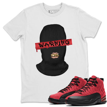 Jordan 12 Reverse Flu Game Sneaker Match Tees Warning Sneaker Tees Jordan 12 Reverse Flu Game Sneaker Release Tees Unisex Shirts