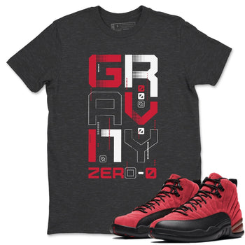 Jordan 12 Reverse Flu Game Sneaker Match Tees Zero Gravity Sneaker Tees Jordan 12 Reverse Flu Game Sneaker Release Tees Unisex Shirts