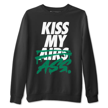 Jordan 13 Lucky Green Sneaker Match Tees Kiss My Ass Sneaker Tees Jordan 13 Lucky Green Sneaker Release Tees Unisex Shirts