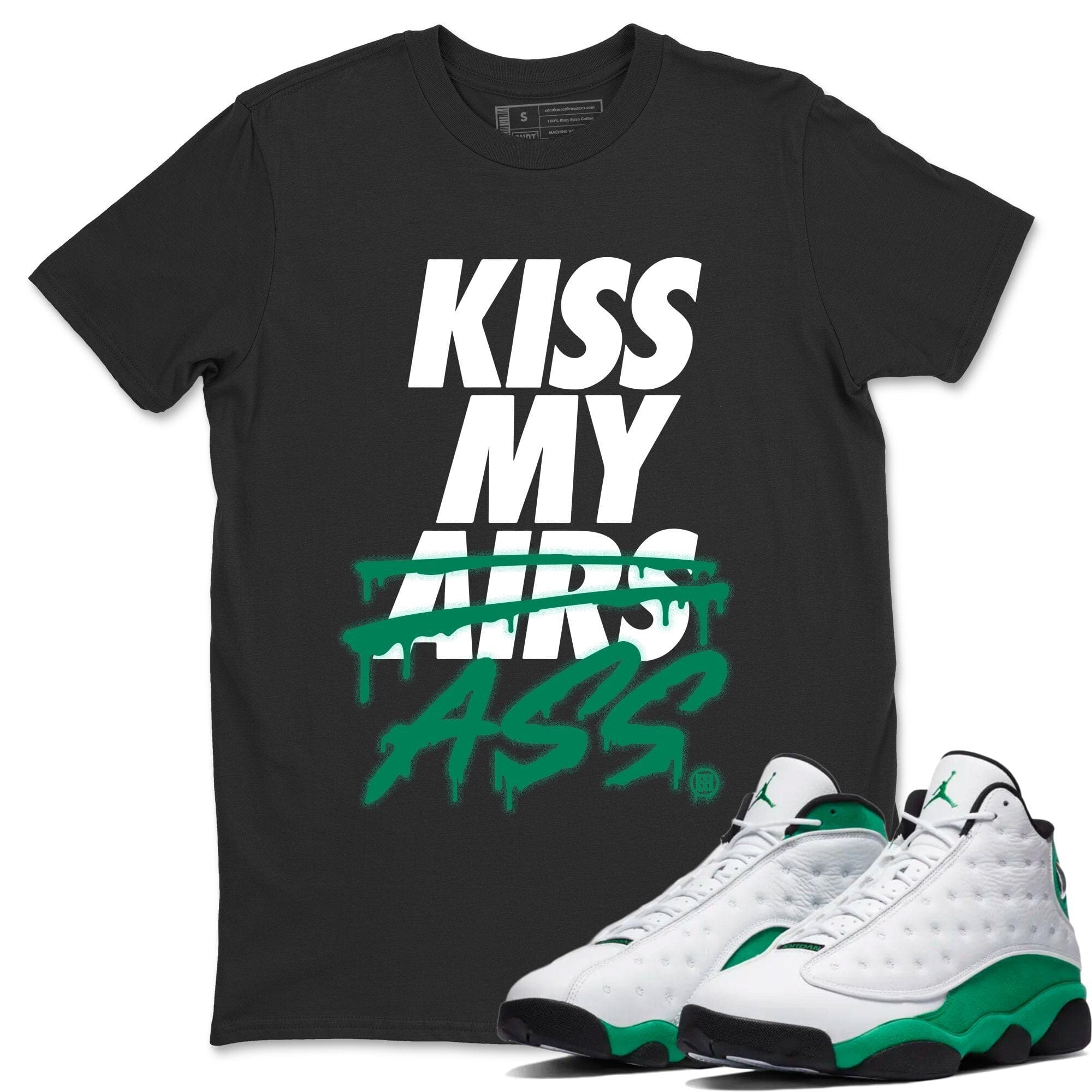 Jordan 13 Lucky Green Sneaker Match Tees Kiss My Ass Sneaker Tees Jordan 13 Lucky Green Sneaker Release Tees Unisex Shirts