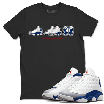 Jordan 13 French Blue Sneaker Match Tees Air Jordan 13 Prelude Sneaker Tees Jordan 13 French Blue Sneaker Release Tees Unisex Shirts