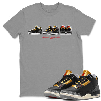 Jordan 3 Black Gold Sneaker Match Tees Air Jordan 3 Prelude Sneaker Tees Jordan 3 Black Gold Sneaker Release Tees Unisex Shirts