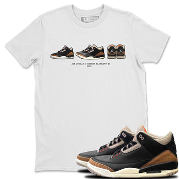 Jordan 3 Desert Elephant Sneaker Match Tees Air Jordan 3 Prelude Sneaker Tees Jordan 3 Desert Elephant Sneaker Release Tees Unisex Shirts