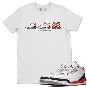 Jordan 3 Fire Red Sneaker Match Tees Air Jordan 3 Prelude Sneaker Tees Jordan 3 Fire Red Sneaker Release Tees Unisex Shirts