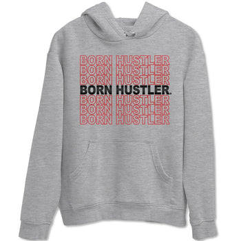 Jordan 4 Fire Red Sneaker Match Tees Born Hustler Sneaker Tees Jordan 4 Fire Red Sneaker Release Tees Unisex Shirts