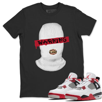 Jordan 4 Fire Red Sneaker Match Tees Warning Sneaker Tees Jordan 4 Fire Red Sneaker Release Tees Unisex Shirts