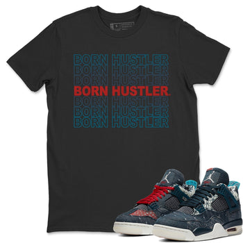 Jordan 4 Deep Ocean Sneaker Match Tees Born Hustler Sneaker Tees Jordan 4 Deep Ocean Sneaker Release Tees Unisex Shirts