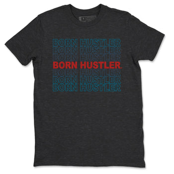 Jordan 4 Deep Ocean Sneaker Match Tees Born Hustler Sneaker Tees Jordan 4 Deep Ocean Sneaker Release Tees Unisex Shirts
