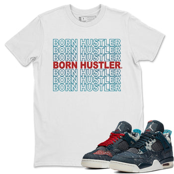 Jordan 4 Deep Ocean Sneaker Match Tees Born Hustler Sneaker Tees Jordan 4 Deep Ocean Sneaker Release Tees Unisex Shirts
