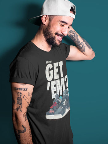 Jordan 4 Deep Ocean Sneaker Match Tees Did You Get Em SNRT Sneaker Tees Jordan 4 Deep Ocean SNRT Sneaker Release Tees Unisex Shirts