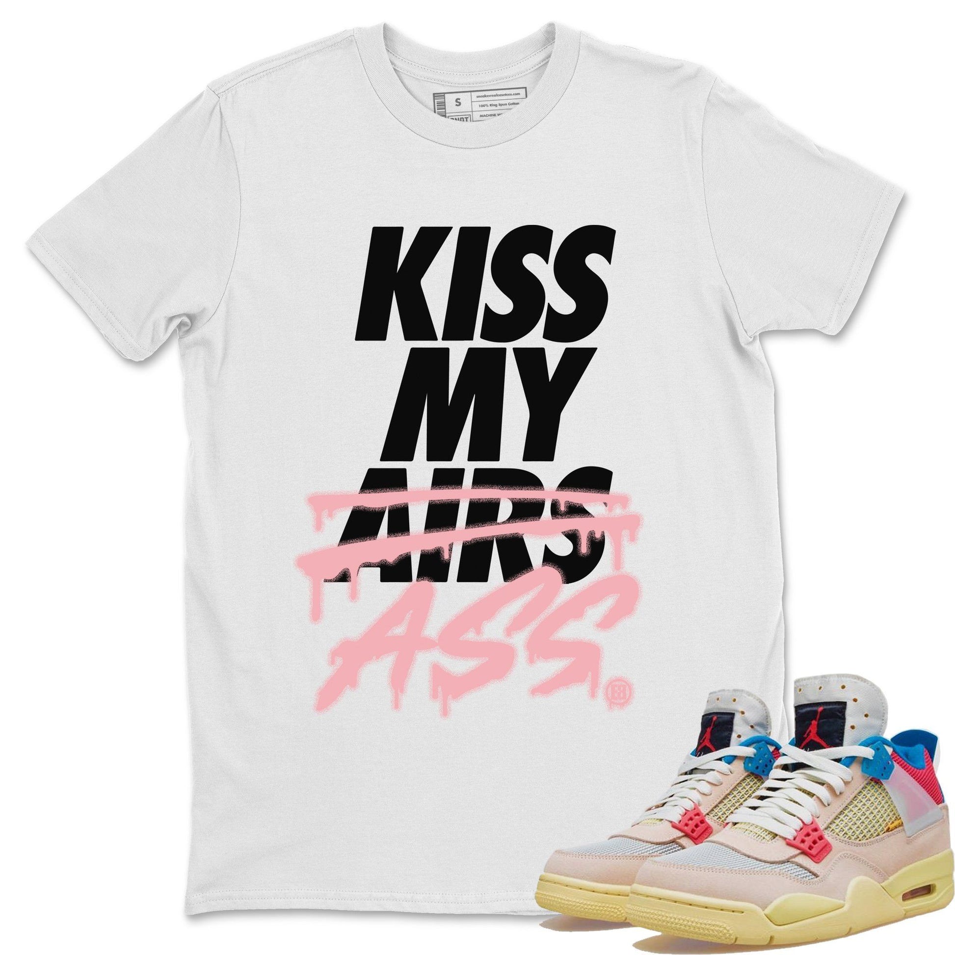 Jordan 4 Union Guava Ice Sneaker Match Tees Kiss My Ass Sneaker Tees Jordan 4 Union Guava Ice Sneaker Release Tees Unisex Shirts