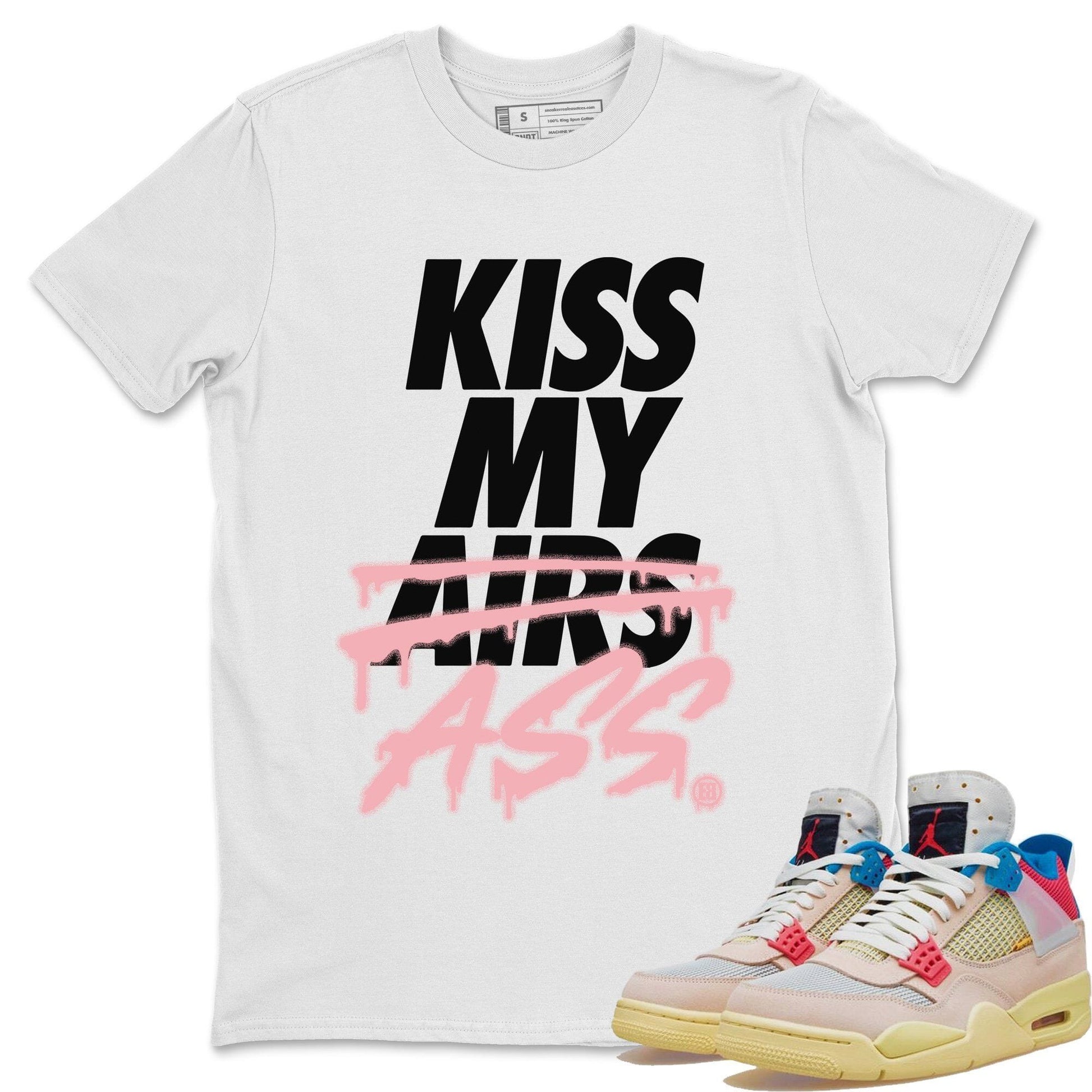 Jordan 4 Union Guava Ice Sneaker Match Tees Kiss My Ass Sneaker Tees Jordan 4 Union Guava Ice Sneaker Release Tees Unisex Shirts