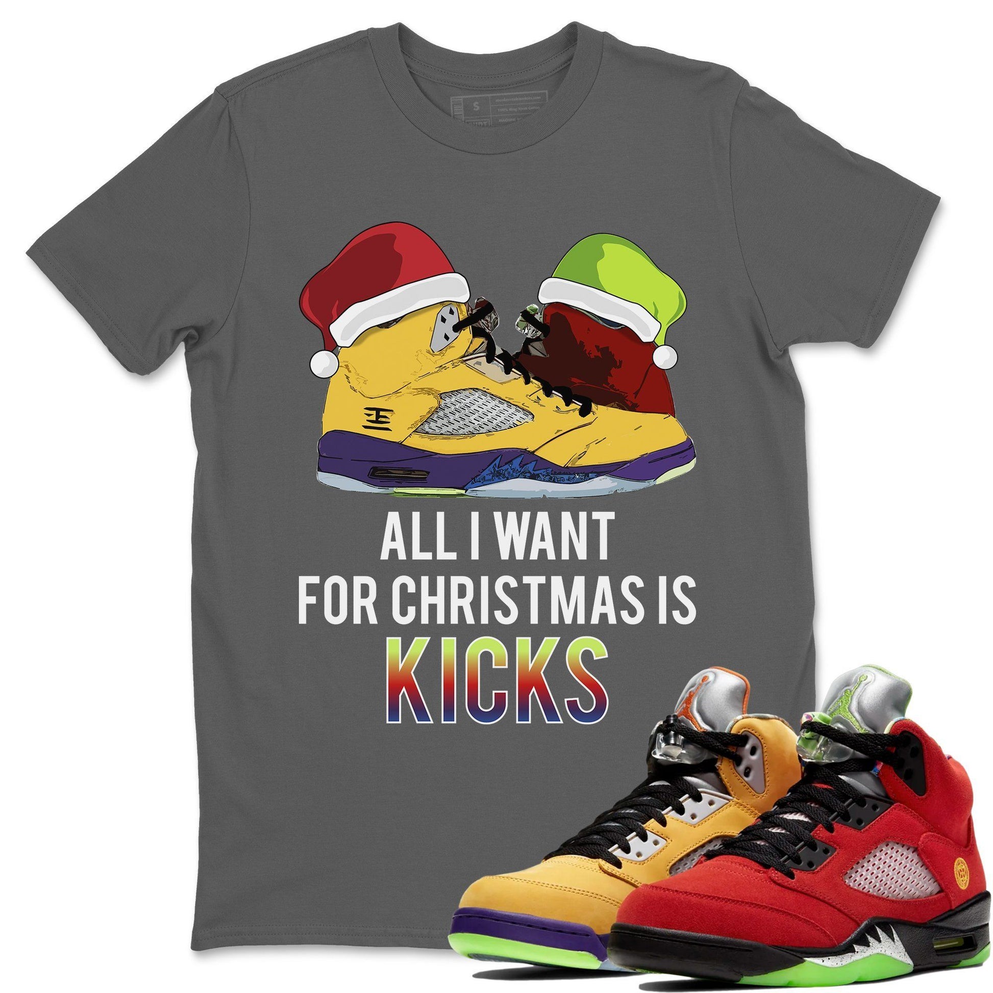 Jordan 5 What The Sneaker Match Tees All I Want For Christmas Is Kicks Sneaker Tees Jordan 5 What The Sneaker Release Tees Unisex Shirts
