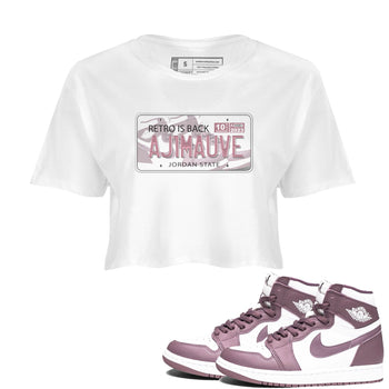 Air Jordan 1 Mauve shirt to match jordans Jordan Plate sneaker tees AJ1 Mauve SNRT Sneaker Tees Sneaker Matching Clothing Brand White 1 Crop T-Shirt