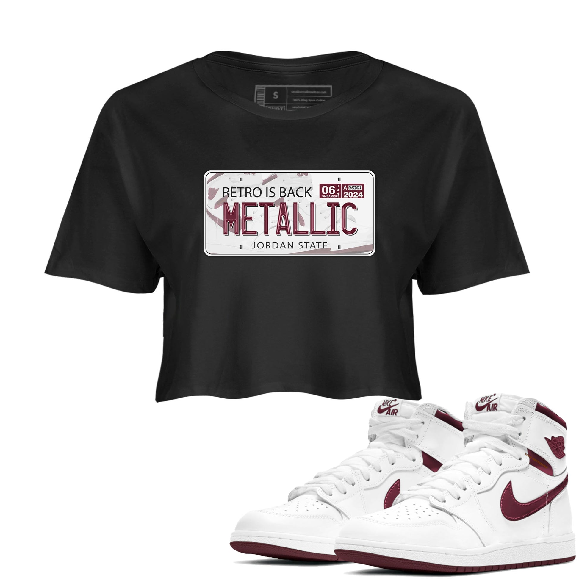 AJ1 Metalic Burgundy shirt to match jordans Jordan Plate sneaker tees Air Jordan 1 Metalic Burgundy SNRT Sneaker Release Tees Black 1 crop length shirt