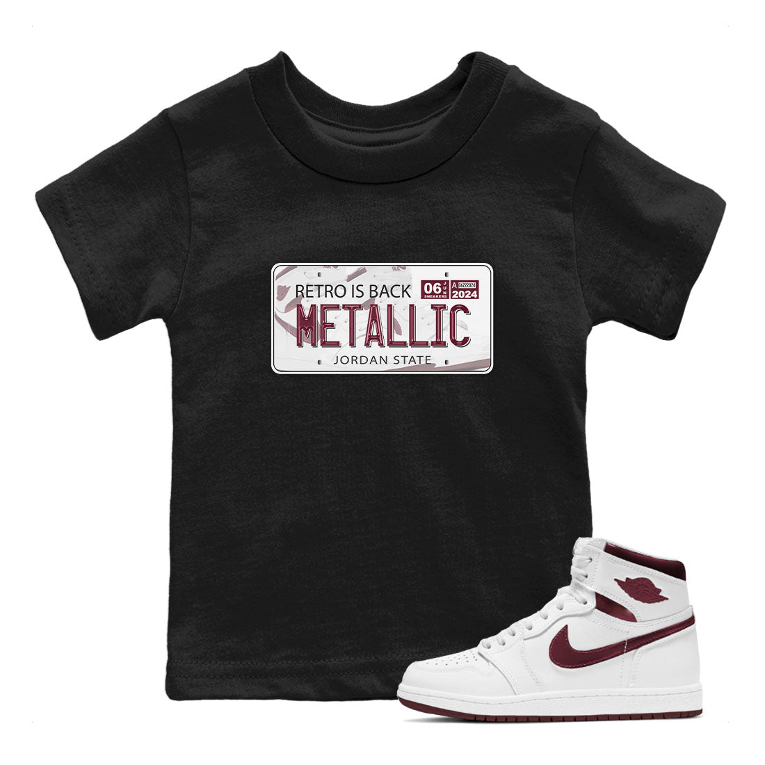 AJ1 Metalic Burgundy shirt to match jordans Jordan Plate sneaker tees Air Jordan 1 Metalic Burgundy SNRT sneaker release tees baby toddler Black 1 cotton Shirt