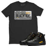 Jordan 12 Black Taxi Sneaker Match Tees Jordan Plate Sneaker Tees Jordan 12 Black Taxi Sneaker Release Tees Unisex Shirts