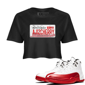 Jordan 12 Retro Cherry shirt to match jordans Varsity Red Jordan Plate special sneaker matching tees 12s Cherry SNRT sneaker tees Black 1 Crop T-Shirt