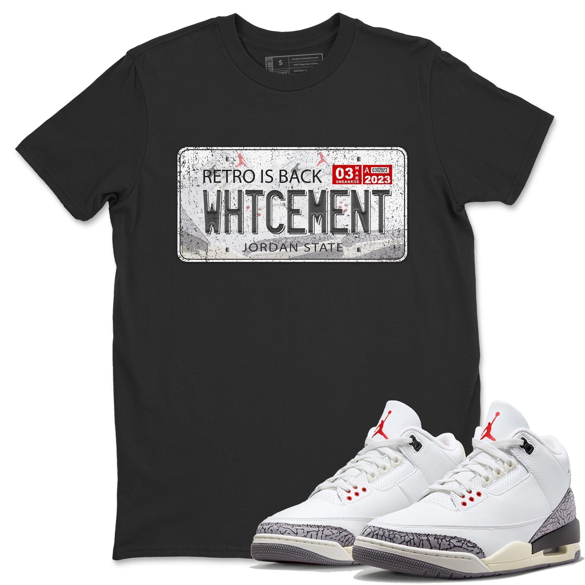 Air Jordan 3 White Cement Sneaker Match Tees Jordan Plate Sneaker Tees AJ 3s White Cement Sneaker Release Tees Unisex Shirts Black 1