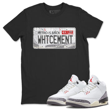 Air Jordan 3 White Cement Sneaker Match Tees Jordan Plate Sneaker Tees AJ 3s White Cement Sneaker Release Tees Unisex Shirts Black 1