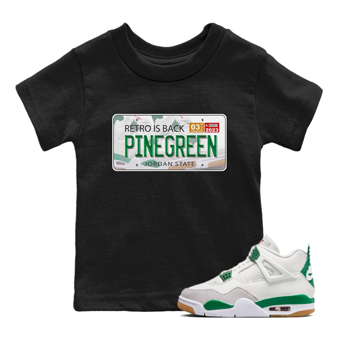 Jordan 4 Pine Green SB Sneaker Match Tees Jordan Plate Sneaker Tees 4s Pine Green Nike SB Sneaker Tees Sneaker Release Shirts Kids Shirts Black 1
