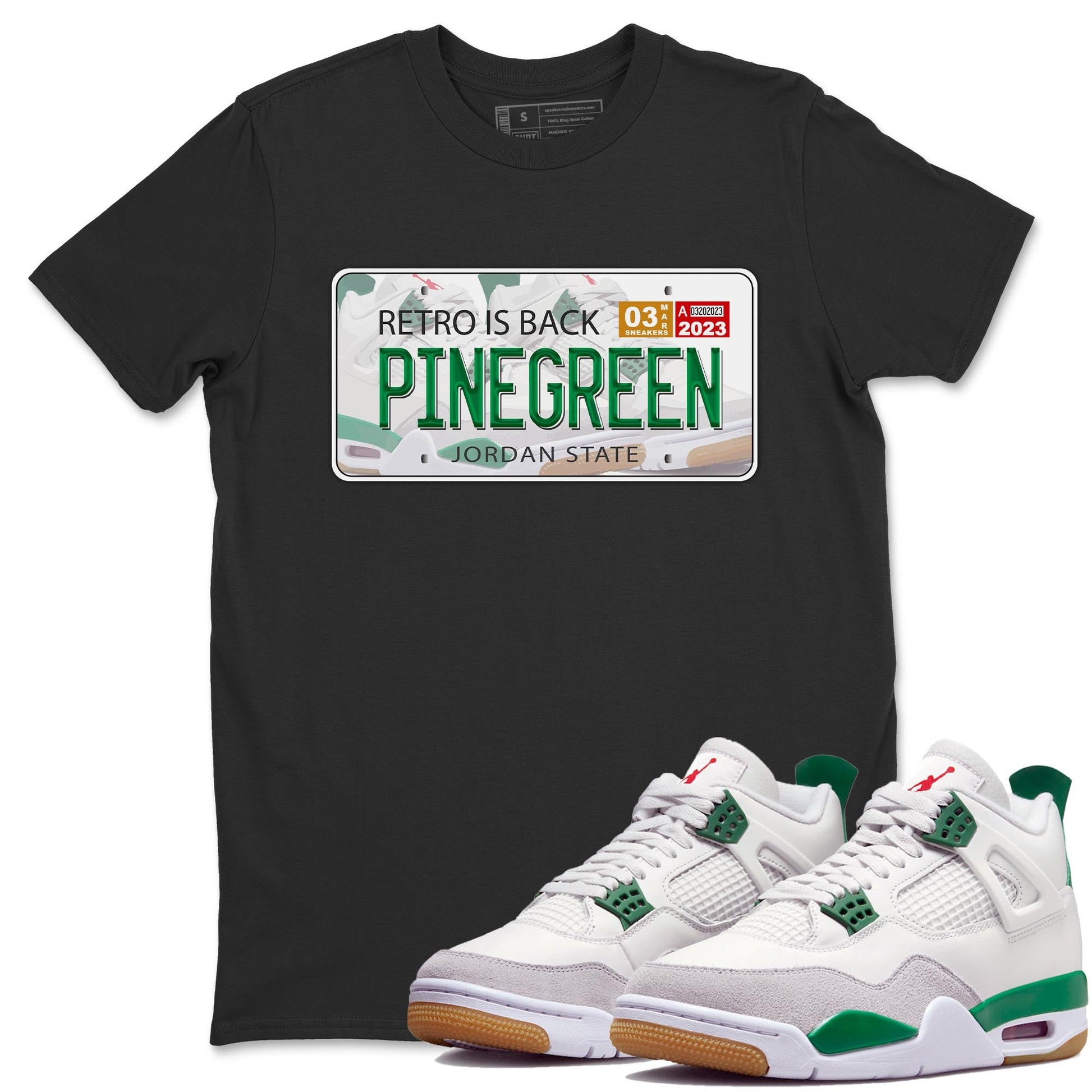 Air Jordan 4 Pine Green Sneaker Match Tees Jordan Plate Sneaker Tees AJ 4s Pine Green Sneaker Release Tees Unisex Shirts Black 1