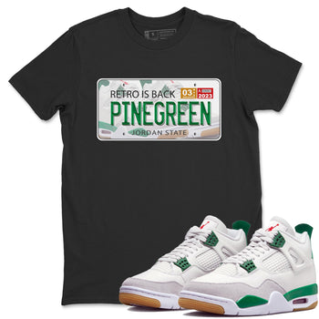 Air Jordan 4 Pine Green Sneaker Match Tees Jordan Plate Sneaker Tees AJ 4s Pine Green Sneaker Release Tees Unisex Shirts Black 1
