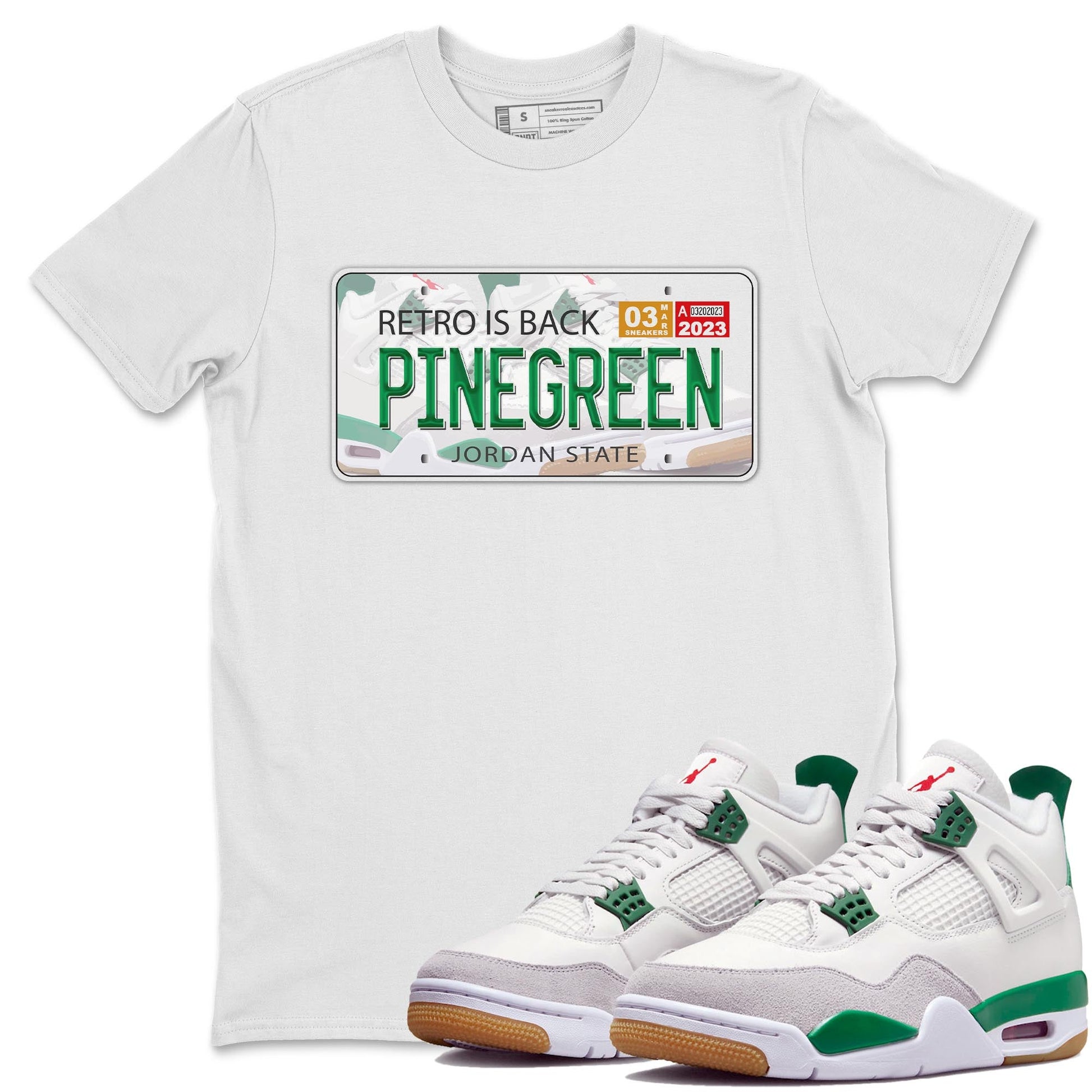Air Jordan 4 Pine Green Sneaker Match Tees Jordan Plate Sneaker Tees AJ 4s Pine Green Sneaker Release Tees Unisex Shirts White 1