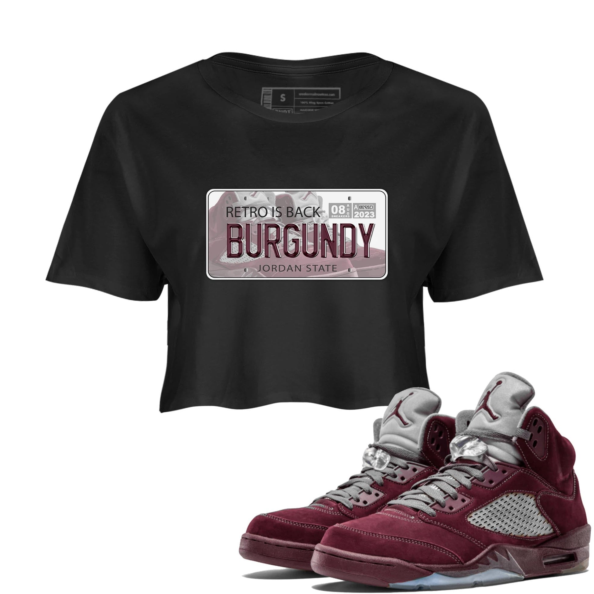 Jordan 5 Burgundy shirt to match jordans Jordan Plate sneaker tees Crew Neck AJ5 Burgundy SNRT Sneaker Release Tees Black 1 Crop T-Shirt