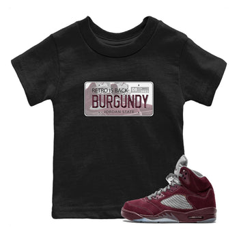 Jordan 5 Burgundy shirt to match jordans Jordan Plate sneaker tees Crew Neck AJ5 Burgundy SNRT Sneaker Release Tees Baby Toddler Black 1 T-Shirt