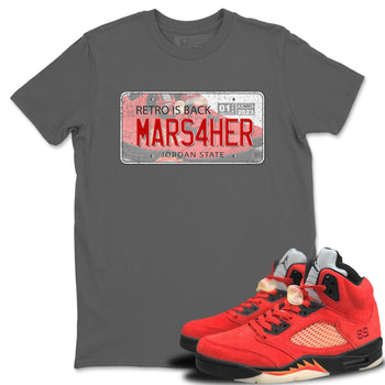 Jordan 5 Mars For Her Sneaker Match Tees Jordan Plate Sneaker Tees Jordan 5 Mars For Her Sneaker Release Tees Unisex Shirts