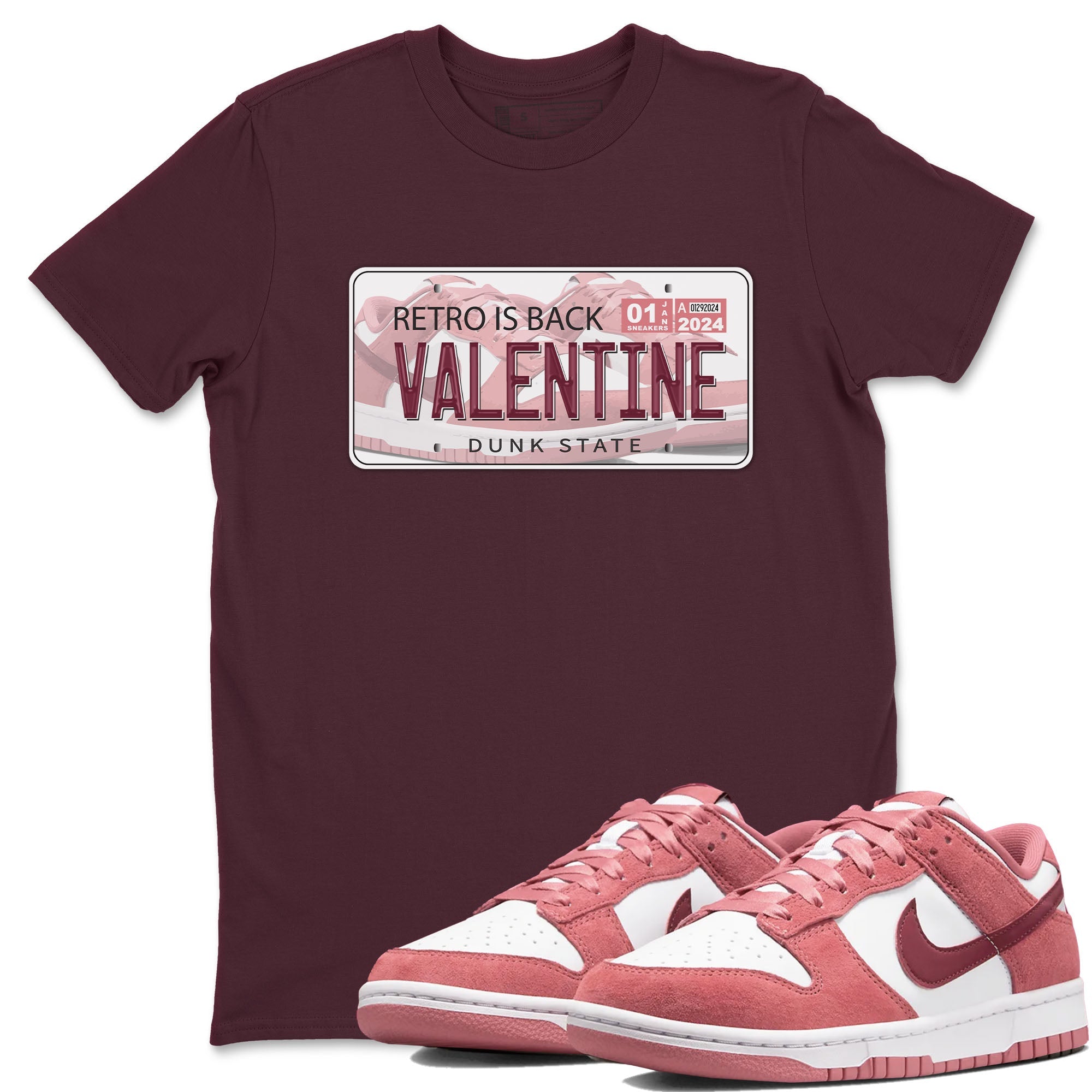 Dunk Valentine's Day shirt to match jordans Jordan Plate sneaker tees Dunks Valentine's Day SNRT sneaker Release Tees unisex cotton Maroon 1 crew neck shirt